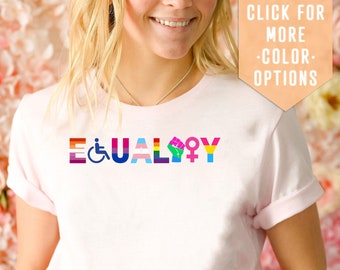 Equality Shirt Gift For Activists, Social Justice Shirt, Pride T-Shirt, Diversity Clothing, Human Rights Shirt, Inclusion Matter Sweatshirt