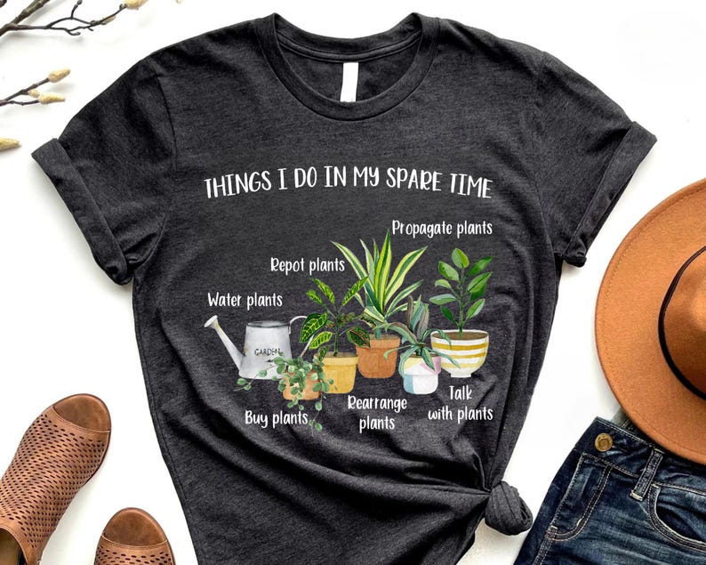 Things I do in my spare time plants - crazy plant lady t shirt 画像 2