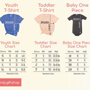 May include: Size chart for youth, toddler, and baby one-piece shirts. The chart shows the size, width, length, and weight in inches and pounds. The chart is labeled with the words "Youth Size Chart", "Toddler Size Chart", and "Baby One Piece Size Chart".