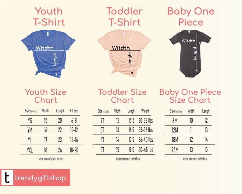 May include: Size chart for youth, toddler, and baby one-piece shirts. The chart shows the size, width, length, and weight in inches and pounds. The chart is labeled with the words "Youth Size Chart", "Toddler Size Chart", and "Baby One Piece Size Chart".