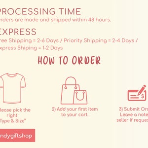 May include: A graphic with instructions on how to order a custom t-shirt. The graphic shows a t-shirt, a shopping bag, and a notepad with a pencil. The text says "Please pick the right "Type & Size" and "Add your first item to your cart." and "Submit Order. Leave a note to seller if requested."
