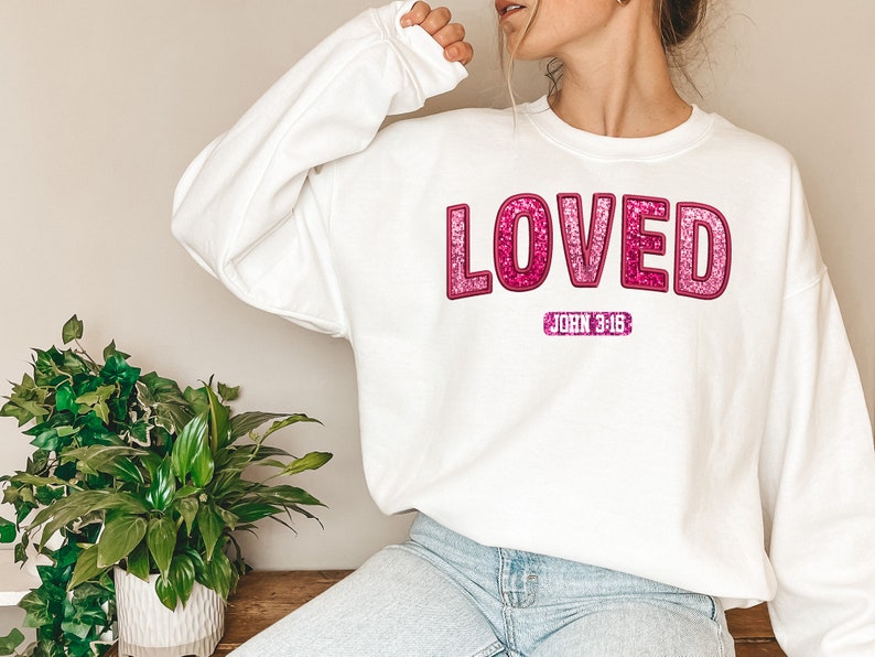 Loved John 3 :16 Valentine Sweatshirt, Jesus Valentine Shirt, Christian Valentine Shirt, Valentine Bible Verse Shirt, Valentine Sweatshirt image 6