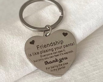 Friendship Quote Keyring Gift, Funny Stocking filler for Bestie, Silver Keyring, Christmas Gift for Best Friend