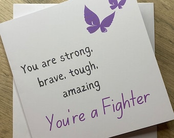 You Are Brave, Strong Card, Cancer Patient, Card for Chemo Treatment, Get Well
