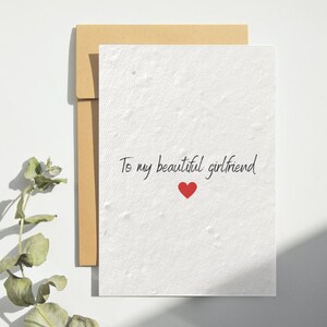 To my Beautiful Girlfriend Valentines Day Card, Romantic Valentines, Plantable Seed Card, Heart Valentines Day Card for Husband or Wife