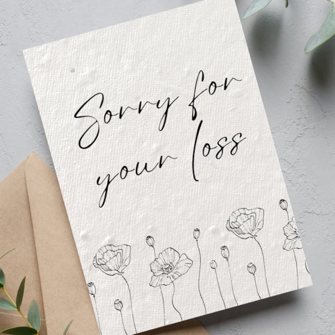 Sorry for Your Loss Sympathy Card, Plantable Seed Card, Thinking of You ...