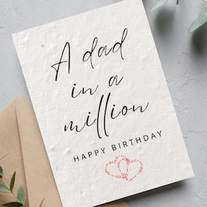 Dad In A Million Birthday Card, Husband Card, Plantable Seed Birthday Card, Amazing Dad, Best Dad Birthday Card, Love Birthday, Card for Him