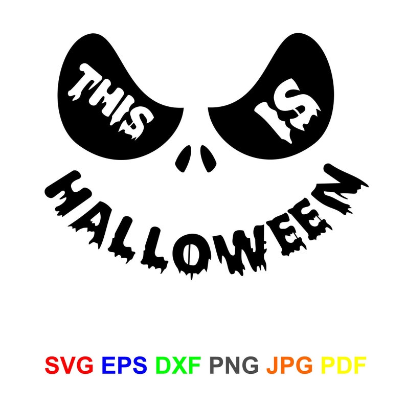 This is Hallooween SVG DXF PNG Eps Png Pdf Halloween Etsy
