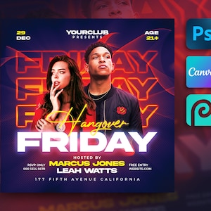 May include: A promotional flyer for a club event. The design features a couple in the center, with the words "Hangover Friday" in large, neon-style lettering. Additional text includes the date, club name, and event details. Icons for design software are in the upper right.