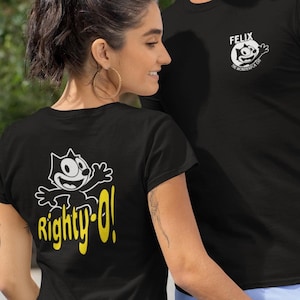 Retro Felix the Cat 2-Sided T-Shirt with &quot;Righty-O!&quot; & &quot;Felix the Wonderful Cat&quot; Designs- Vintage Cartoon Gift Daily Wear Classic