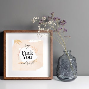 Fuck You Printable, Fuck wall art, Fuck Poster, Funny Printable, Funny Wall Art, Zero Fucks Given, Printable Wall Art