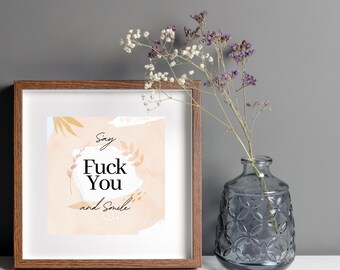 Fuck You Printable, Fuck wall art, Fuck Poster, Funny Printable, Funny Wall Art, Zero Fucks Given, Printable Wall Art
