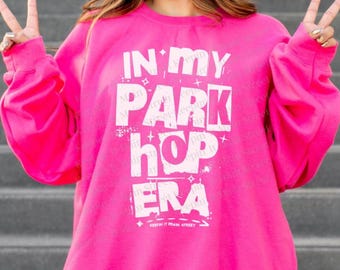 In My Park Hop Era Sweatshirt | Magic Kingdom Vacation Crewneck | Cozy Theme Park Sweatshirt