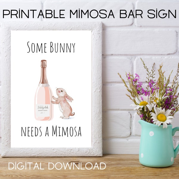 Bunny Mimosa Sign, Mimosa Bar Sign, Printable Bar Sign, Holiday Mimosa Sign, Brunch Mimosa Sign, Easter Decor, Easter Bunny