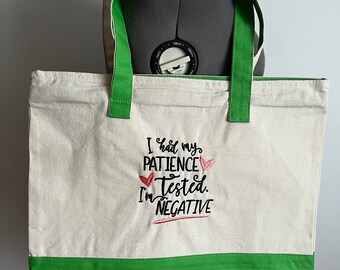 Zippered canvas tote - patience tested