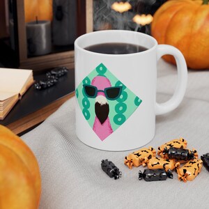 Coolest Flamingo Coffee Mug--11 oz. Pink flamingo mug featuring  The Coolest Flamingo to Ever Wear Shades