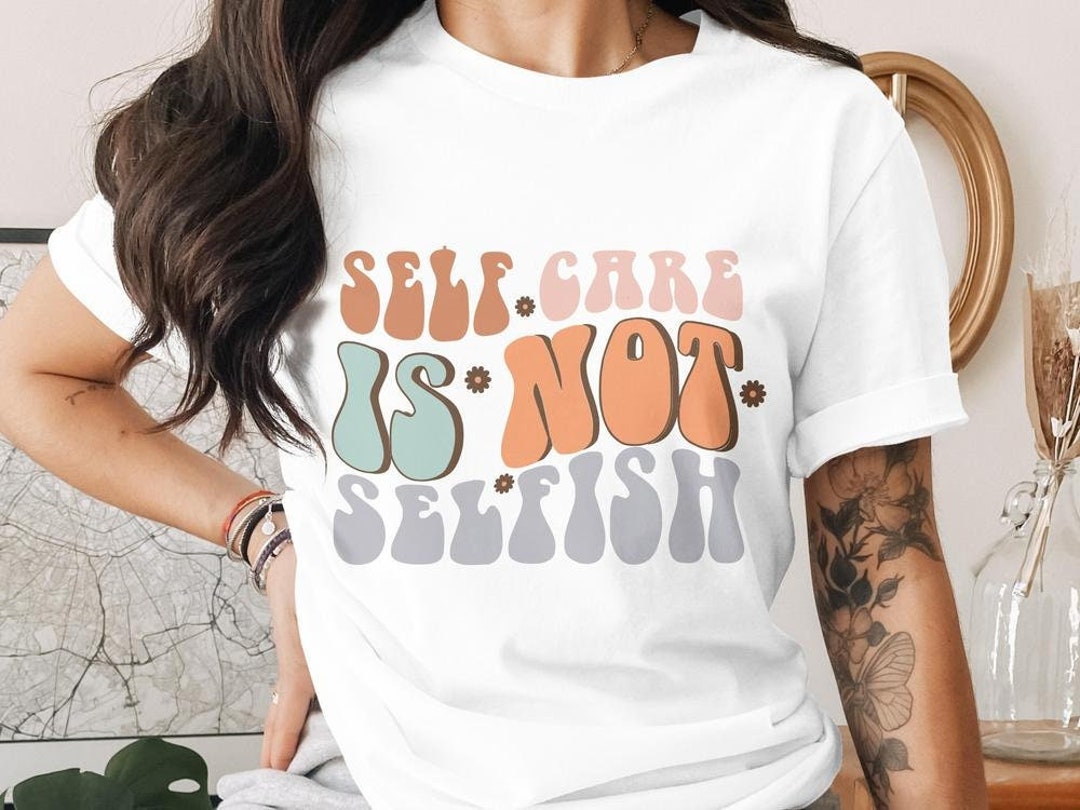 Mental Health Svg Png Retro Self Care is Not Selfish Svg - Etsy