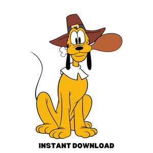 Puede incluir: Ilustración de dibujos animados de Pluto, el perro de Disney, vestido con un sombrero de peregrino marrón y un cuello blanco. Pluto es amarillo con orejas negras y una cola larga. Las palabras "INSTANT DOWNLOAD" están impresas en negro en la parte inferior.