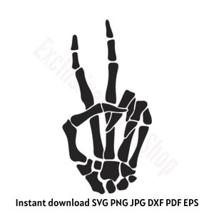 Skeleton Peace Sign, Skeleton Peace Hand, Skeleton Hand Instant Download SVG, PNG, JPG, dxf, pdf, eps digital download