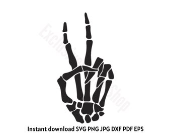Skeleton Peace Sign, Skeleton Peace Hand, Skeleton Hand Instant Download SVG, PNG, JPG, dxf, pdf, eps digital download