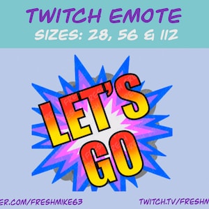 Lets go emote| Twitch Emote | Youtube Emote | Discord Emote | Community Emote | Streamer Emote