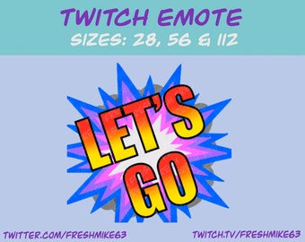 Lets go emote| Twitch Emote | Youtube Emote | Discord Emote | Community Emote | Streamer Emote