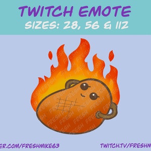 Może przedstawiać: Kreskówkowa ziemniak z uśmiechającą się twarzą jest w ogniu. Ziemniak nosi brązową opaskę na głowę i ma wzór kratki na skórze. Tekst "TWITCH EMOTE" i "SIZES: 28, 56 & 112" znajduje się w górnej części obrazu. Tekst "TWITTER.COM/FRESHMIKE63" znajduje się w lewym dolnym rogu, a "TWITCH.TV/FRESHMIKE63" w prawym dolnym rogu.