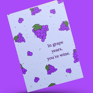 In druivenjaren, You're Wine, Verjaardagskaart, direct downloaden, afdrukbare wenskaart van 4 x 6