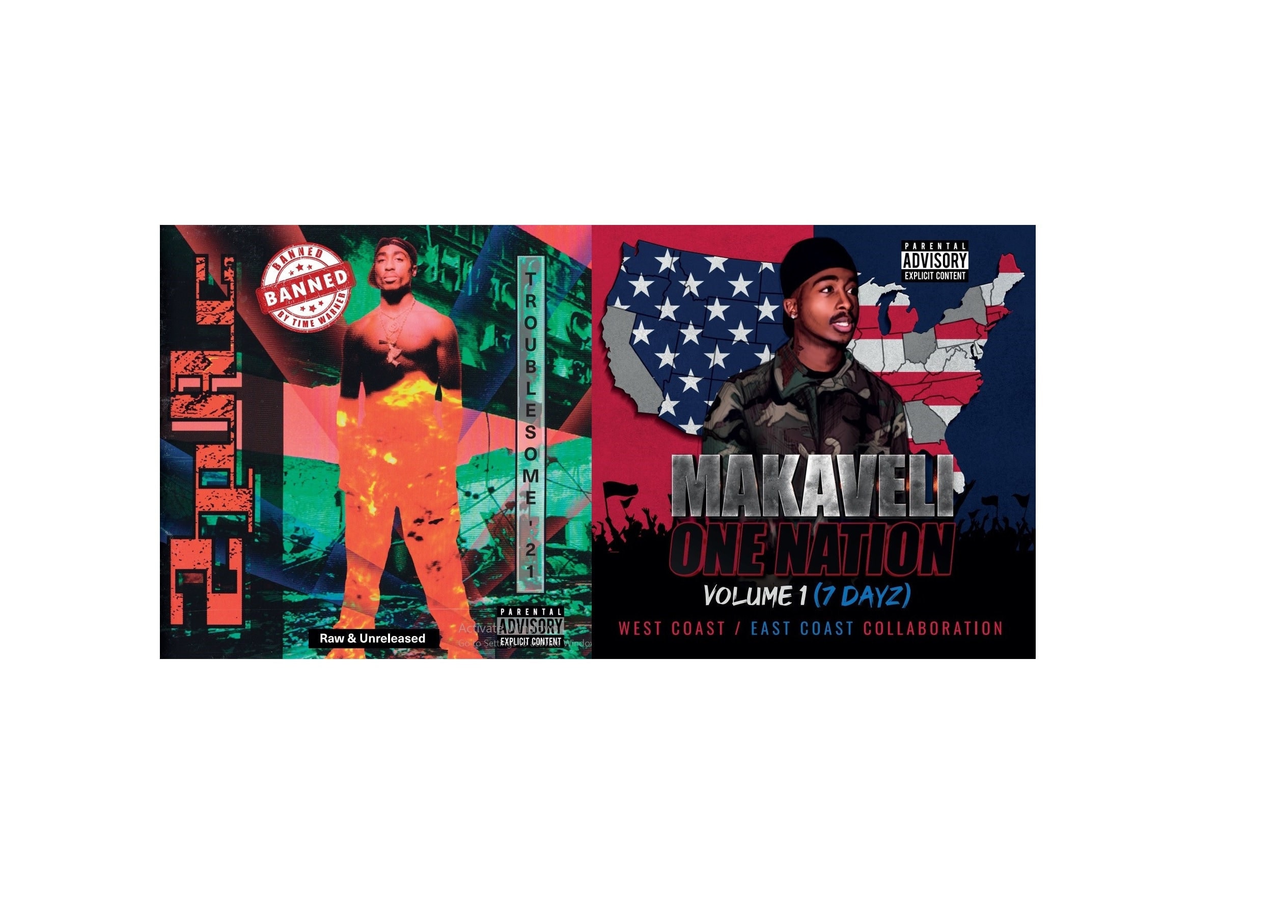 Set of 2pac's Unreleased Albums - Troublesome 21 | One Nation (2