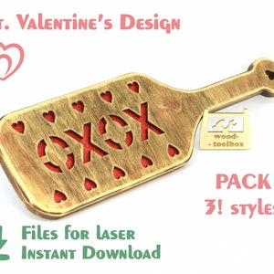 May include: A wooden paddle with a heart design and the word "XOXO" cut out. The paddle is painted gold and has a red heart design. The text "PACK 3! STYLES" is visible in the lower right corner of the image.