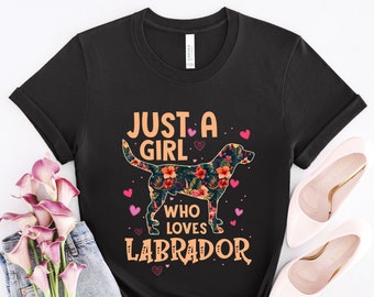 Labrador shirt, gewoon een meisje, Labrador hond cadeau, Labrador moeder, Labrador hondenliefhebber, Labrador hond moeder, Labrador minnaar cadeau, DG504LABW01