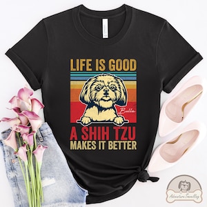 Camicia Shih Tzu personalizzata, La vita è bella, Regalo per cani Shih Tzu, Mamma cane Shih Tzu, Regalo amante Shih Tzu, Regalo mamma Shih Tzu, Shih Tzu carino, DG506SHIW01