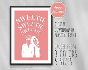 Älskling älskling älskling / Helt fantastiskt citatposter / Digital nedladdning eller fysiskt tryck / Ab Fab / Patsy Stone / Eddie / Edina