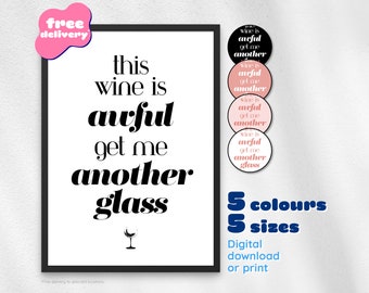 Dieser Wein ist furchtbar / Schitts Creek Zitat Poster / Digitaler Download oder physischer Druck / Weinliebhaber / Lustig / Humor / Moira Rose / Geschenk