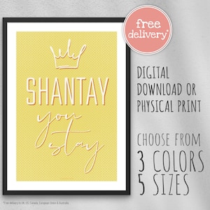 Shantay You Stay / RuPaul&#39;s Drag Race Quote Poster / Digital Download or Physical Print / Reality TV / UK / Australia / TV Show