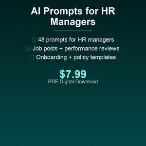 AI Prompts for HR Managers | ChatGPT Prompts for Job Descriptions, Performance Reviews & Onboarding | Digital Download