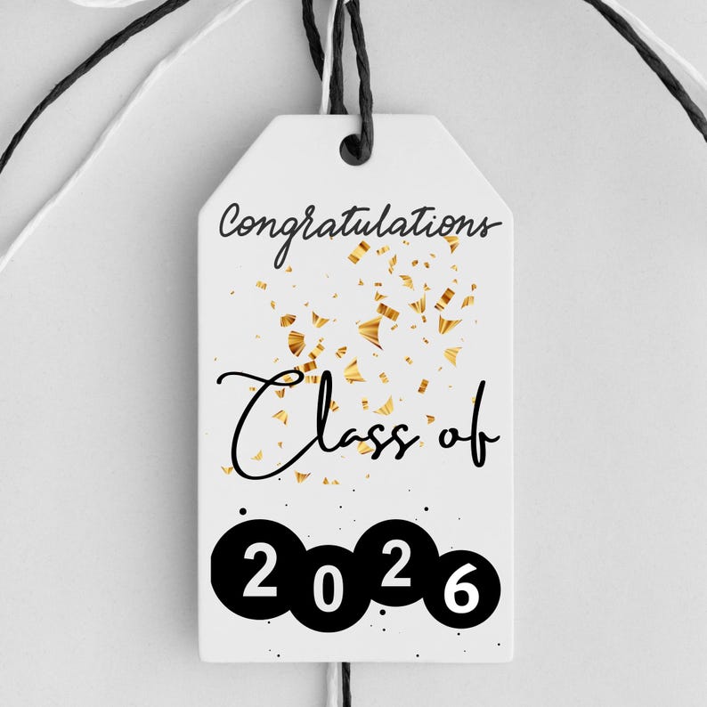 Printable Graduation Gift Tags, Class of 2026 Congrats Grad Simple ...