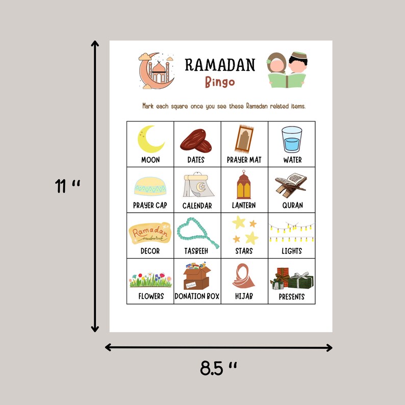 May include: A Ramadan Bingo card with 16 squares featuring images of Ramadan-related items, such as a crescent moon, dates, a prayer mat, water, a prayer cap, a calendar, a lantern, a Quran, Ramadan decor, tasbeeh, stars, lights, flowers, a donation box, a hijab, and presents. The card is 21.6 cm wide and 27.9 cm tall.