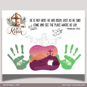 He Is Risen Christian Easter Handprint Craft Printable Jesus DIY Keepsake Art for Kids Sunday School Church Preschool Toddler April Activity