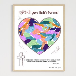 Puede incluir: Un corazón colorido hecho de recortes de papel con el texto "¡Jesús dio su vida por mí!" encima. Debajo del corazón hay una cruz con un corazón dentro y un versículo bíblico: "Él mismo llevó nuestros pecados en su cuerpo sobre la cruz, para que nosotros muriéramos al pecado y viviéramos para la justicia - 1 Pedro 2:24". El texto "hecho con amor por Kat" está en la parte inferior.