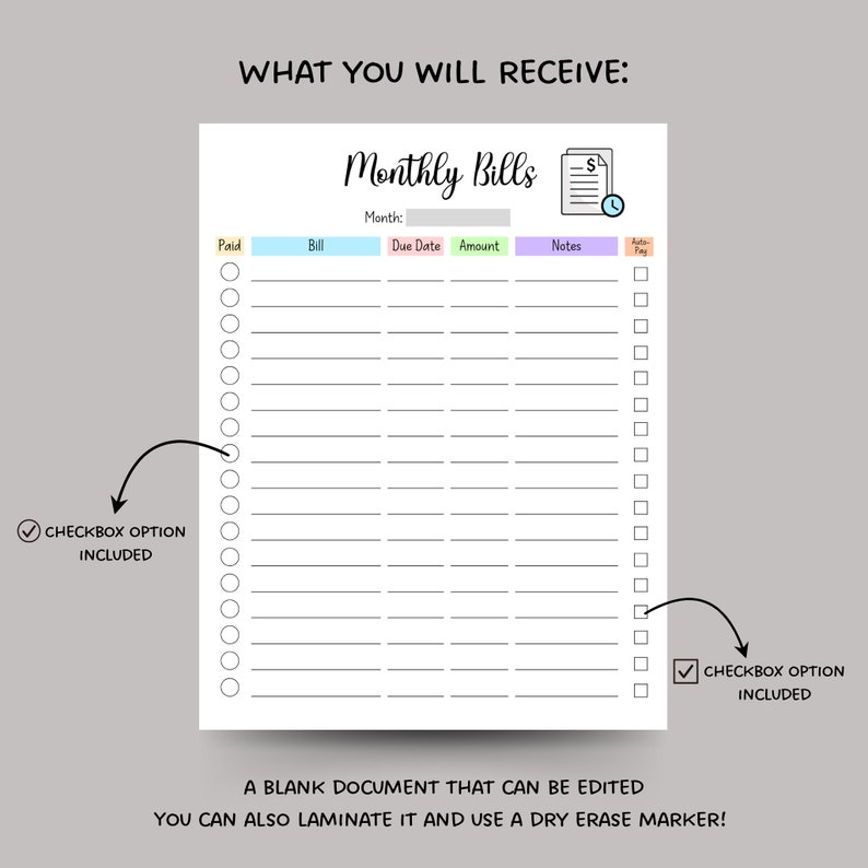 May include: A printable monthly bill tracker with a checklist option. The tracker has columns for bill name, due date, amount, notes, and auto pay. The tracker is designed to help you keep track of your bills and make sure you pay them on time.