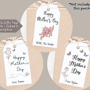 May include: Three printable gift tags with a floral design and the text "Happy Mother's Day". The tags are on a brown background. The text on the tags reads "Happy Mother's Day", "Love, Emma", "XOXO, The Smiths", and "From Dylan".