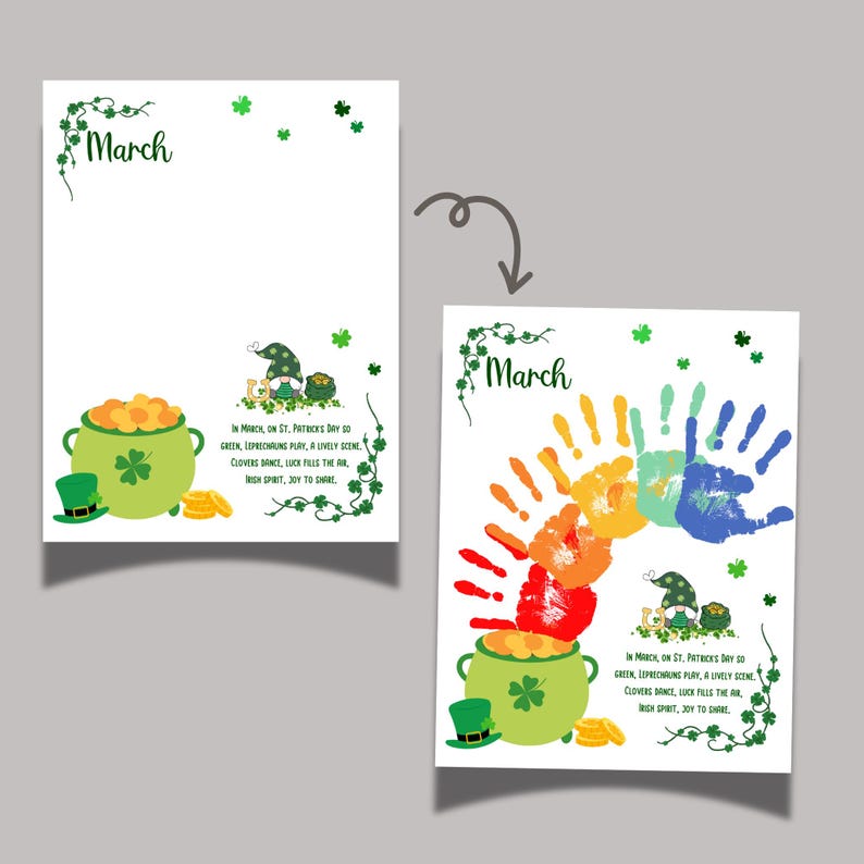 May include: A printable St. Patrick's Day craft for kids. The image shows a pot of gold with a leprechaun and a rainbow made from handprints. The text reads "In March, on St. Patrick's Day so green, Leprechauns play, a lively scene. Clovers dance, luck fills the air. Irish spirit, joy to share."
