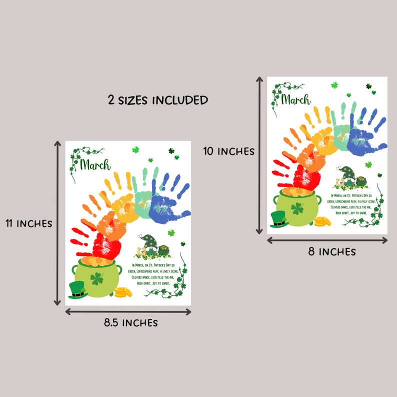 May include: Two printable handprint art designs for March. The designs feature a rainbow of handprints in a pot of gold with a leprechaun and shamrocks. The text reads 'In March, on St. Patrick's Day, so green, leprechauns play, a lucky stone, clovers dance, luck fills the air, high spirit, joy to share.'