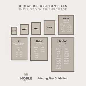 May include: A chart showing different print sizes in inches and centimeters. The chart includes standard international paper sizes, as well as popular print sizes for photos and artwork. The chart is titled "8 High Resolution Files Included with Purchase" and "Printing Size Guideline".