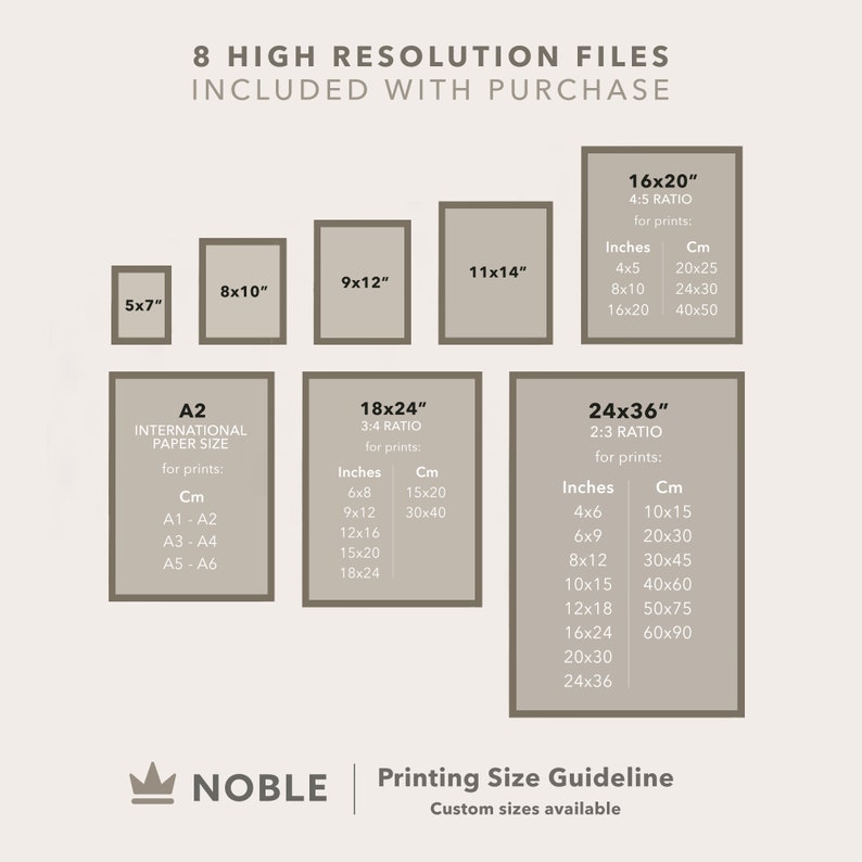 Peut inclure: Un tableau montrant diff&eacute;rentes tailles d'impression en pouces et en centim&egrave;tres, avec le texte "8 Fichiers haute r&eacute;solution inclus &agrave; l'achat" en haut. Le tableau comprend des tailles comme 5x7, 8x10, 9x12, 11x14, 16x20, 18x24 et 24x36. Le tableau comprend &eacute;galement le texte "NOBLE Guide des tailles d'impression Tailles personnalis&eacute;es disponibles" en bas.