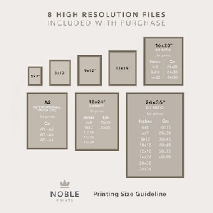 May include: A chart showing different print sizes in inches and centimeters, with the text "8 High Resolution Files Included with Purchase". The chart includes international paper sizes, such as A2, A1, A3, A4, A5, and A6. The chart also includes popular print sizes, such as 5x7, 8x10, 9x12, 11x14, 16x20, 18x24, and 24x36.