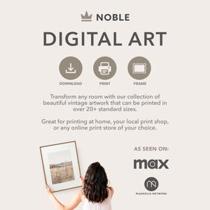 Puede incluir: Una impresi&oacute;n de arte digital de una escena de paisaje vintage. La impresi&oacute;n est&aacute; enmarcada y la sostiene una persona. El texto "NOBLE DIGITAL ART" est&aacute; en la parte superior de la imagen. El texto "AS SEEN ON: max M MAGNOLIA NETWORK" est&aacute; en la parte inferior de la imagen.