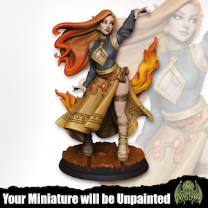 May include: A detailed miniature figure of a woman with long, flowing orange hair and a golden dress. The figure is posed with one arm raised, and flames are sculpted around her. The base is dark brown, and the text "Your Miniature will be Unpainted" is at the bottom.