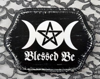 Gothic Sign, Blessed Be Sign, Witch Decor, Shelf Sign, Wall Sign, Wood sign, Halloween, Dart Art, Scary, Dark, Sign, Goth, Wall Hanging